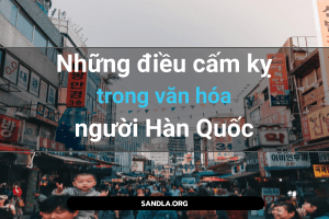 Những điều cấm kỵ trong văn hóa người Hàn Quốc