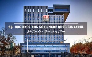 hoc-bong-toan-phan-va-ban-phan-hoc-phi-bac-sau-dai-hoc-tai-dai-hoc-khoa-hoc-va-cong-nghe-quoc-gia-seoul-seoultech-2021